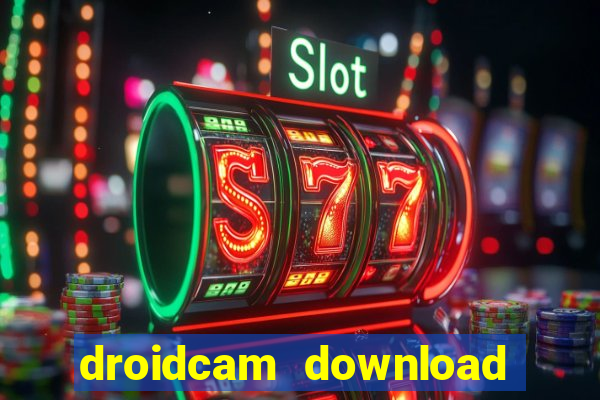 droidcam download for windows